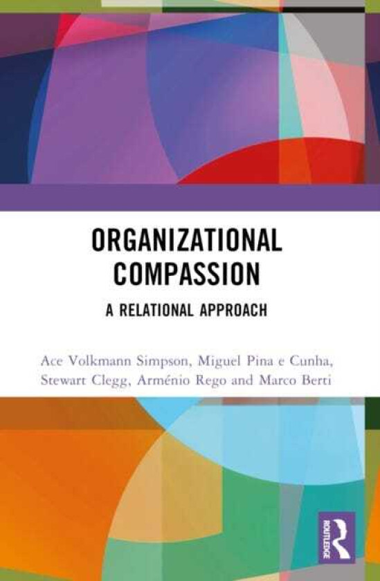 Organizational Compassion A Relational Approach