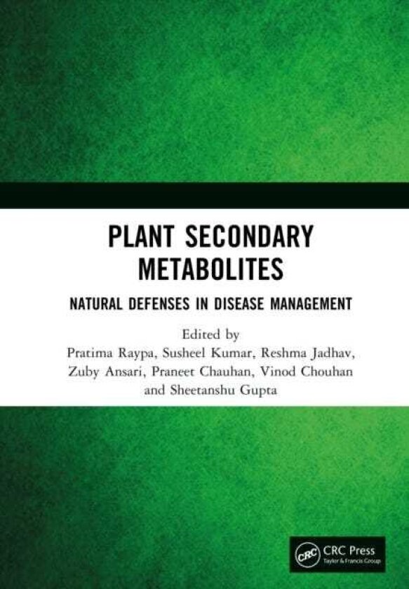 Plant Secondary Metabolites Natural Defenses in Disease Management