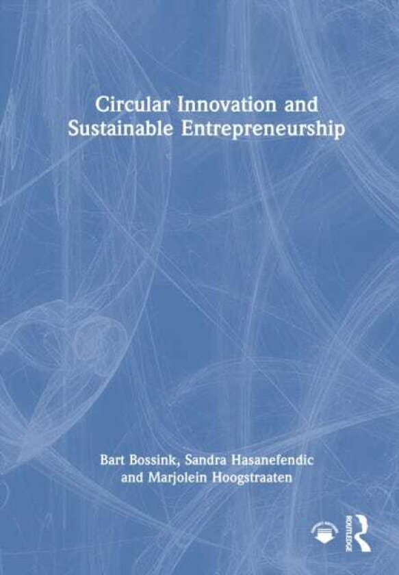 Circular Innovation and Sustainable Entrepreneurship