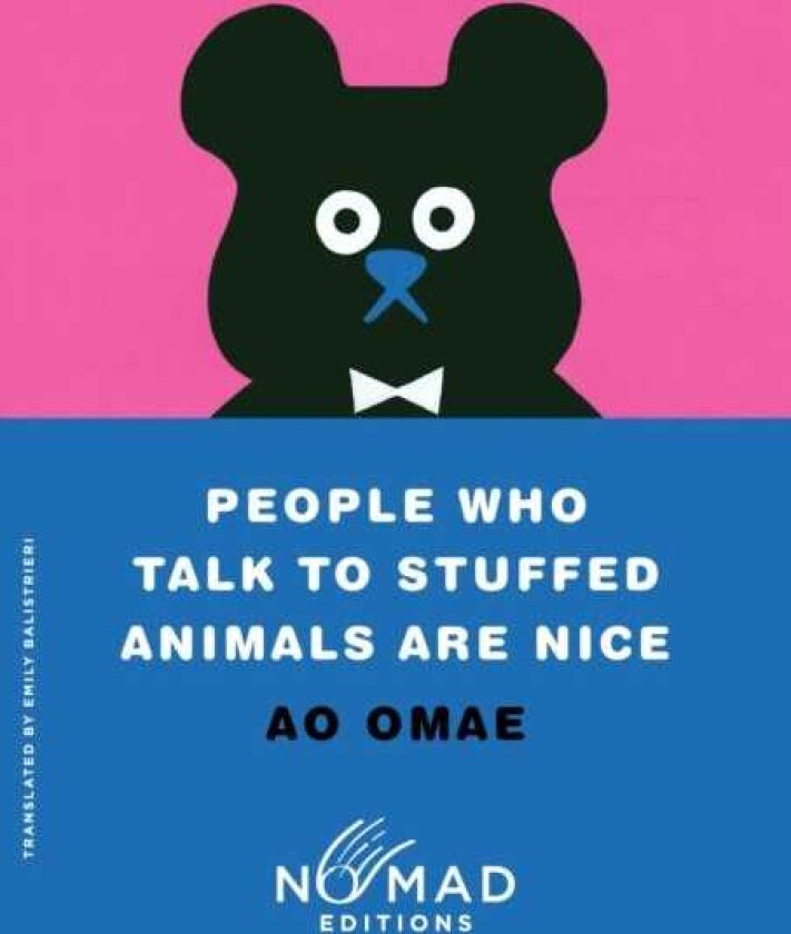 People Who Talk to Stuffed Animals Are Nice (Nomad Edition) Stories