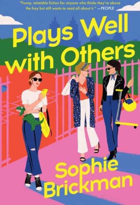 Plays Well with Others A Novel