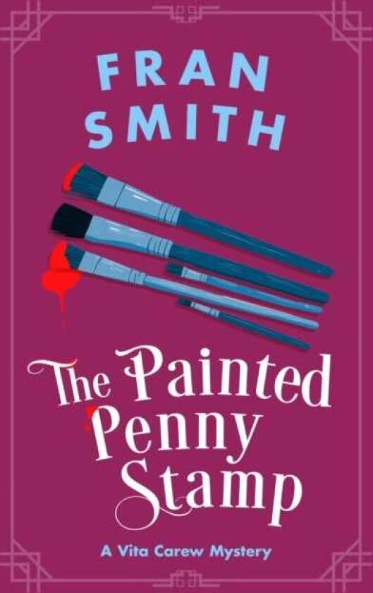 The Painted Penny Stamp A Cozy Historical Mystery