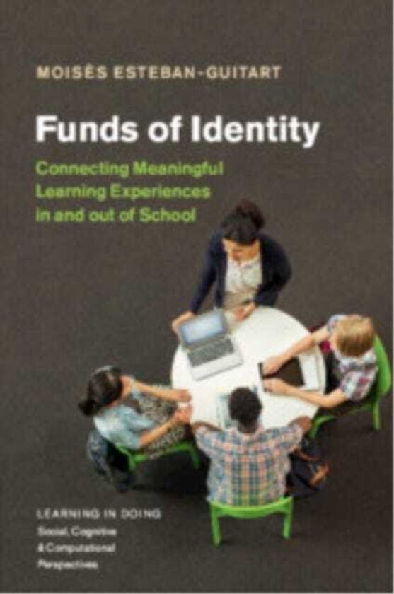 Funds of Identity Connecting Meaningful Learning Experiences in and out of School
