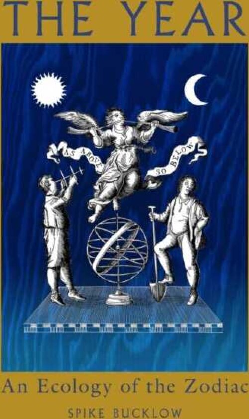 The Year An Ecology of the Zodiac