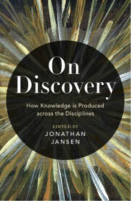On Discovery How Knowledge is Produced across the Disciplines