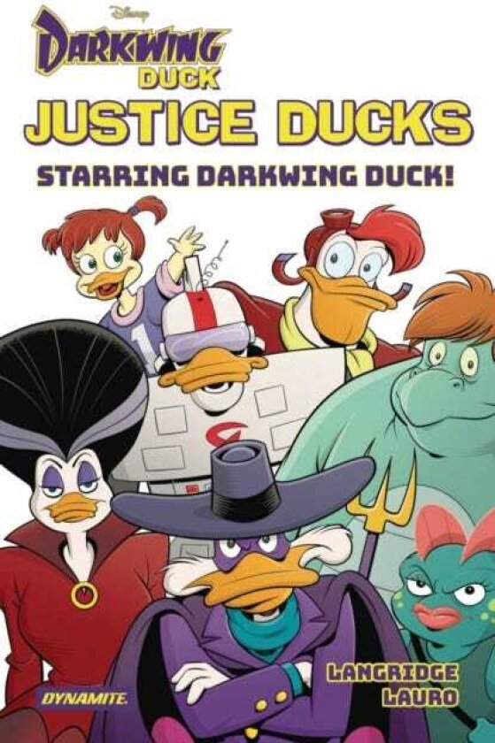 Justice Ducks: Starring Darkwing Duck!