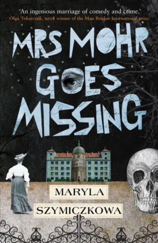 Mrs Mohr Goes Missing av Maryla Szymiczkowa