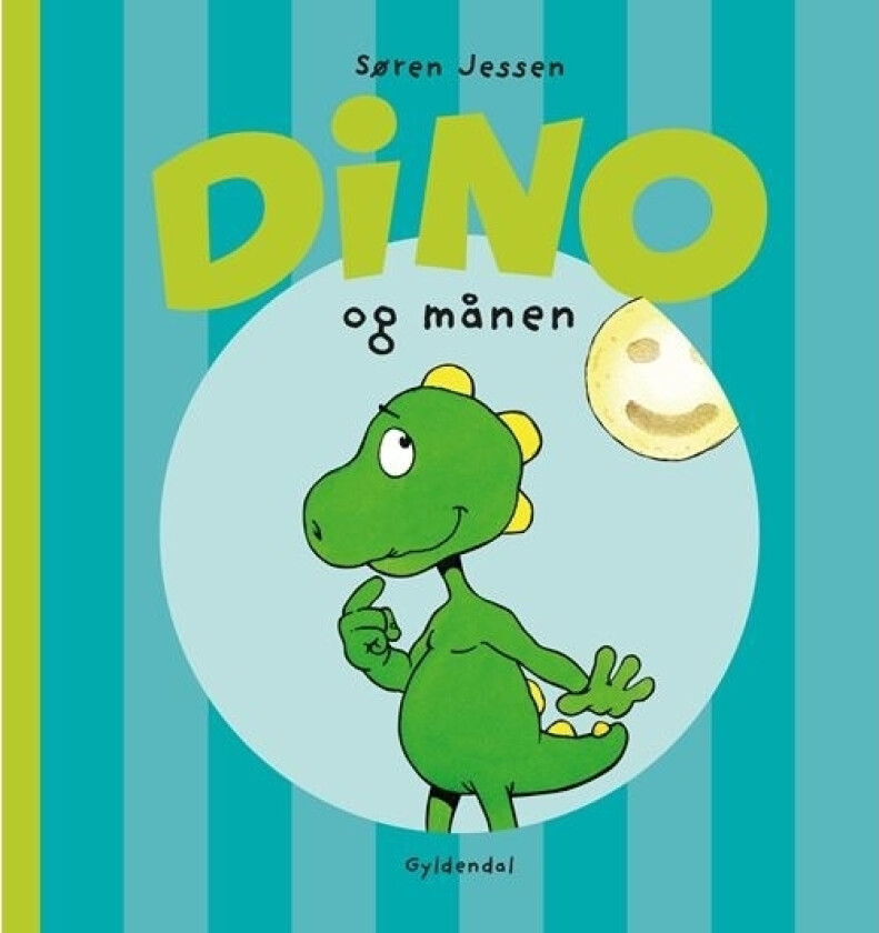 Dino og månen | Søren Jessen | Språk: Dansk