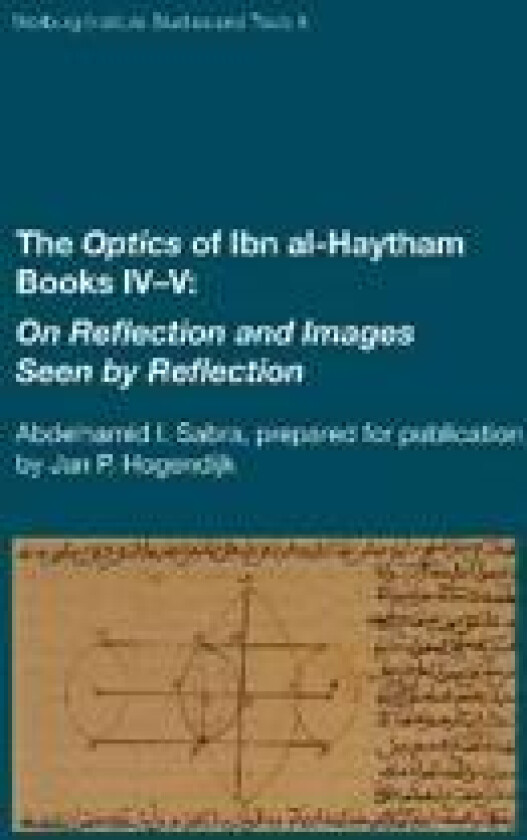 The Optics of Ibn al-Haytham Books IV–V
