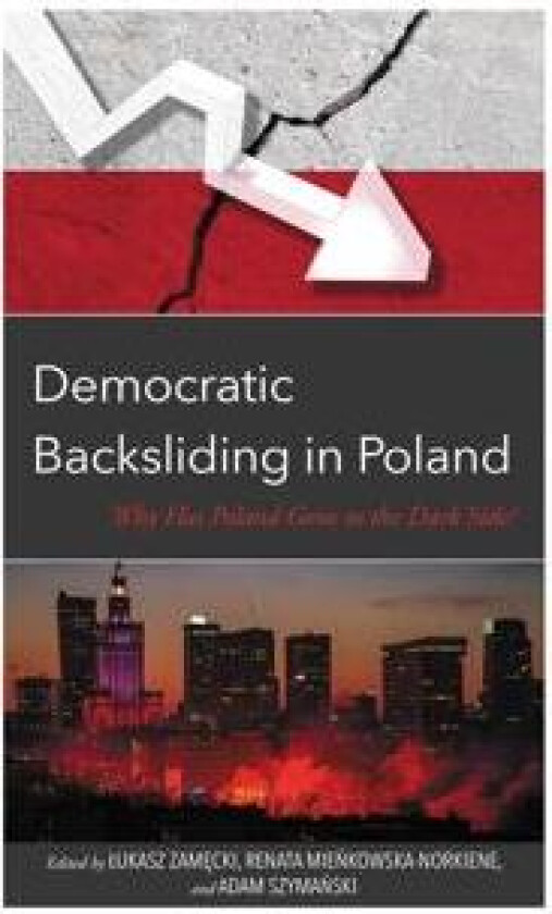 Democratic Backsliding in Poland