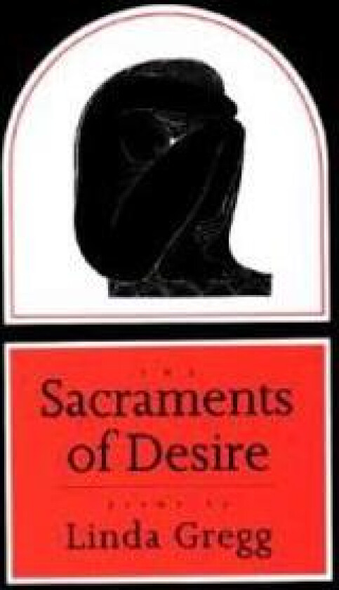 The Sacraments of Desire