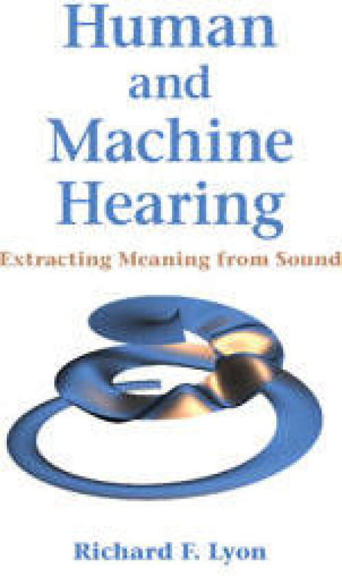 Human and Machine Hearing