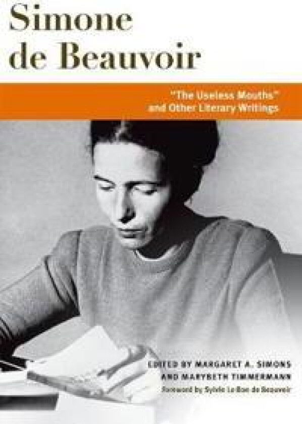 'The Useless Mouths' and Other Literary Writings