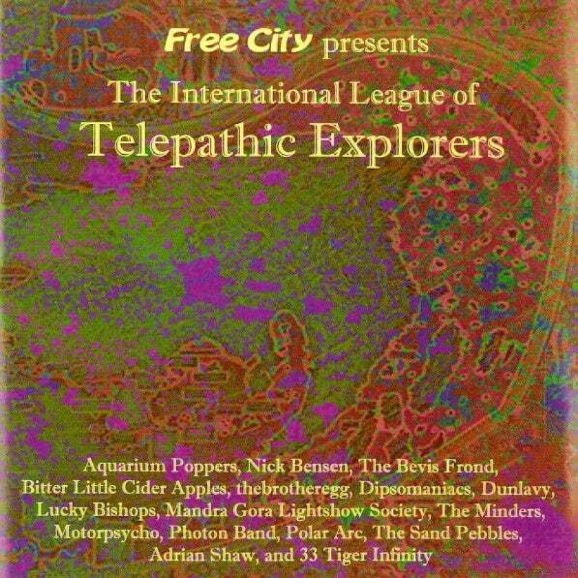 Diverse Rock Free City Presents The International League Of Telepathic Explorers CD