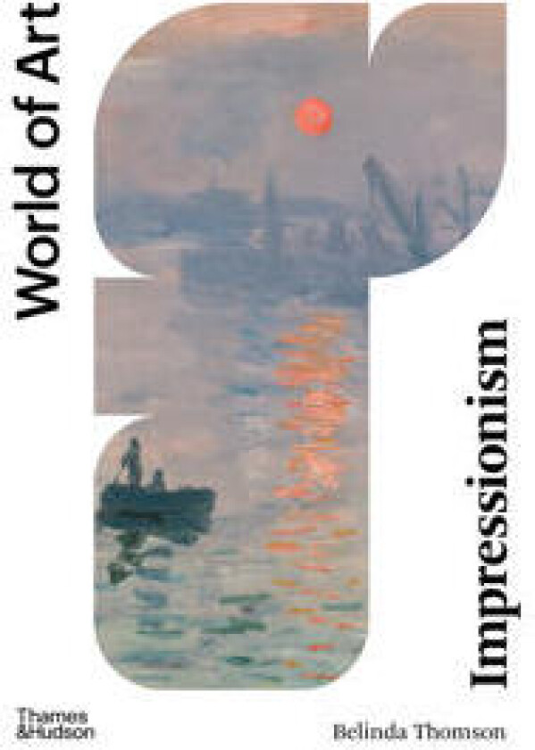 Impressionism - Thomson, Belinda