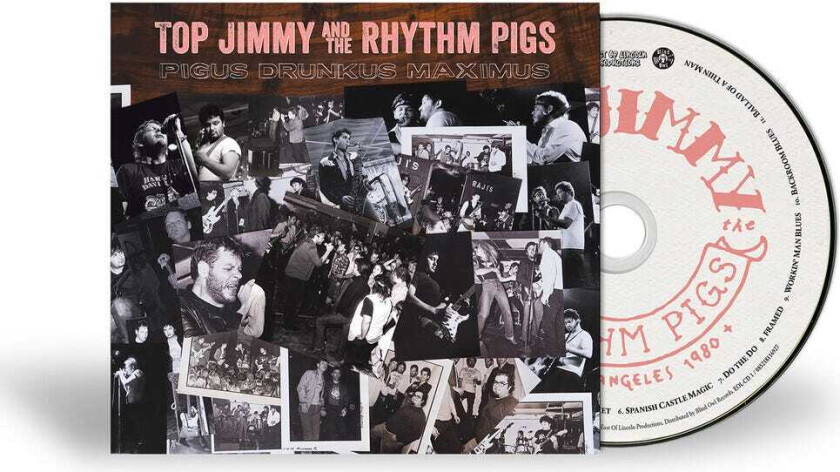 Top Jimmy & The Rhythm Pigs Pigus Drunkus Maximus CD