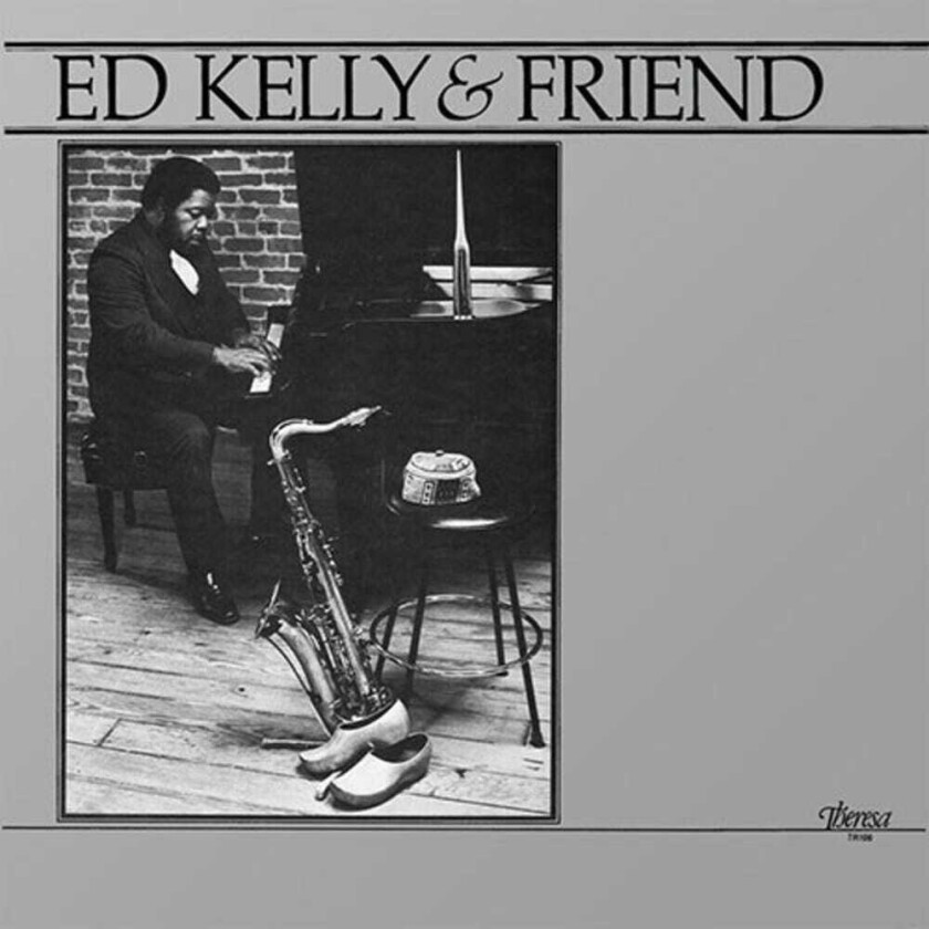 Ed Kelly Ed Kelly & Friend LP/Vinyl