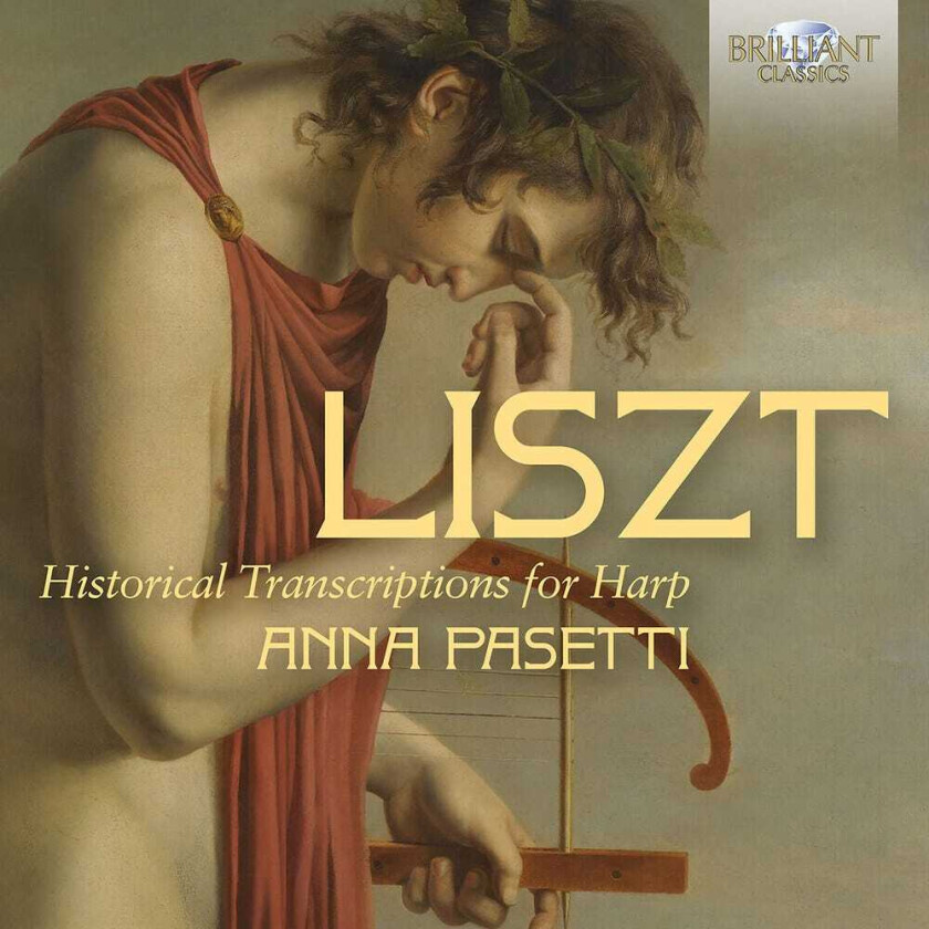 Anna Pasetti Liszt: Historical Transcriptions For Harp CD