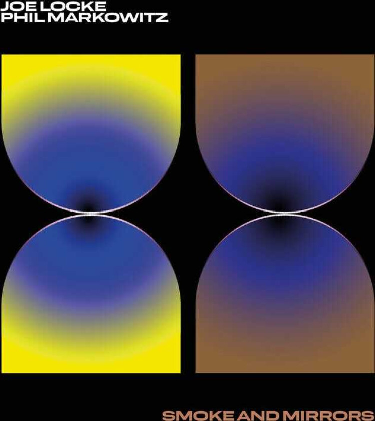Joe Locke, Phil Markowitz Smoke & Mirrors CD