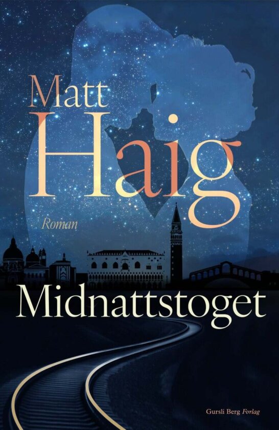 Midnattstoget av Matt Haig