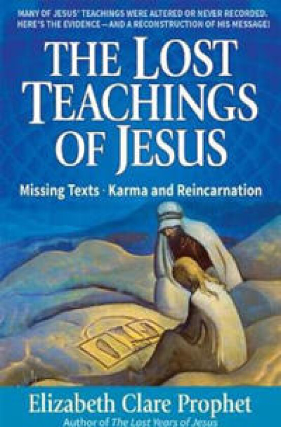 The Lost Teachings of Jesus