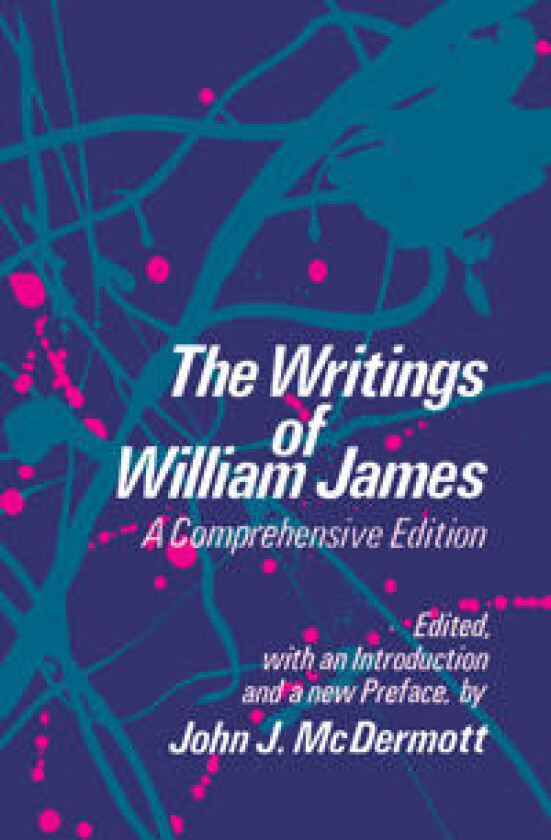The Writings of William James
