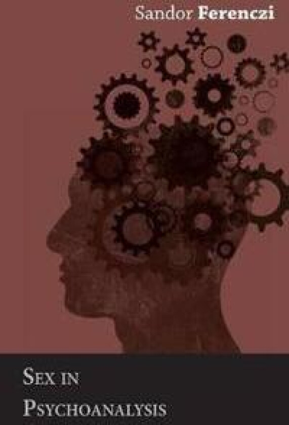 Sex in Psychoanalysis