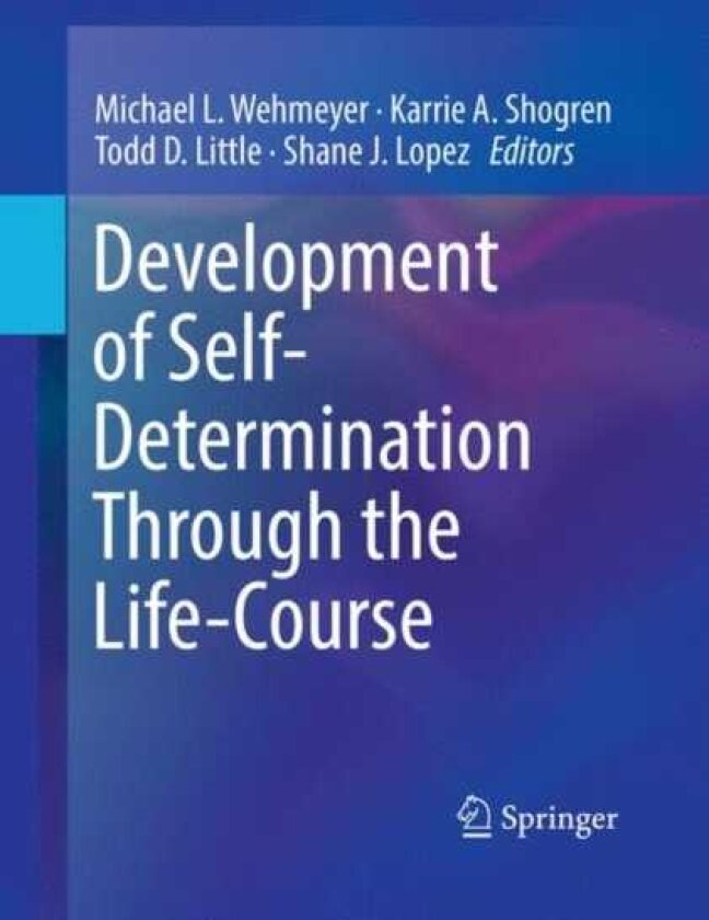 Development of SelfDetermination Through the LifeCourse