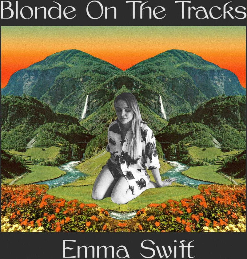 Emma Swift Blonde On The Tracks LP/Vinyl