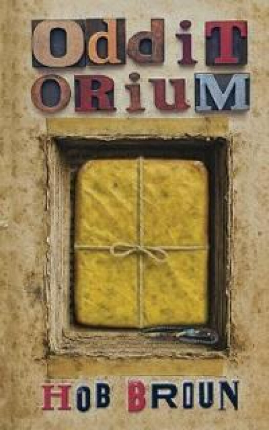 Odditorium - Broun, Hob
