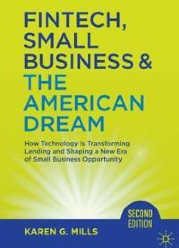 Fintech, Small Business & The American Dream