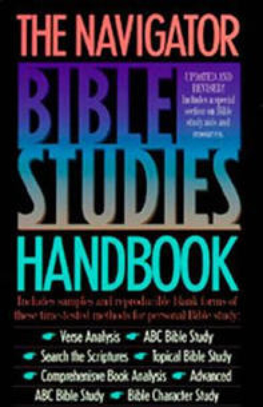 The Navigator Bible Studies Handbook