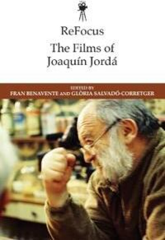 ReFocus: The Films of Joaquín Jordá