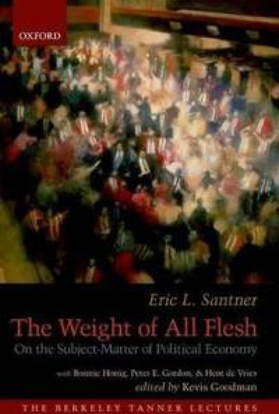 The Weight of All Flesh