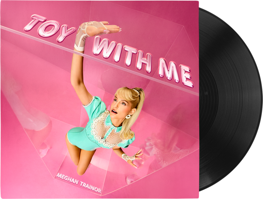 Meghan Trainor Toy With Me LP/Vinyl