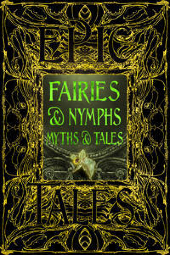 Faeries & Nymphs Myths & Tales