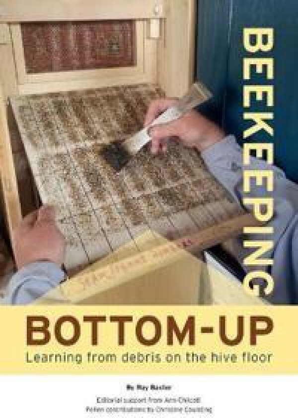 Bottom-Up Beekeeping