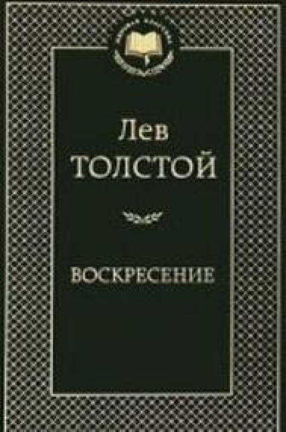 Voskresenie - Tolstoi, Leo