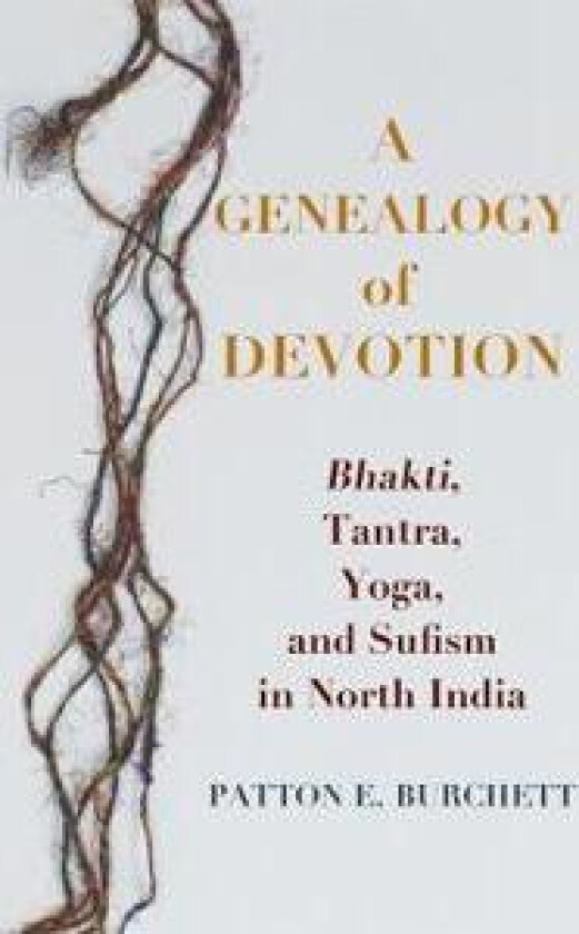 A Genealogy of Devotion