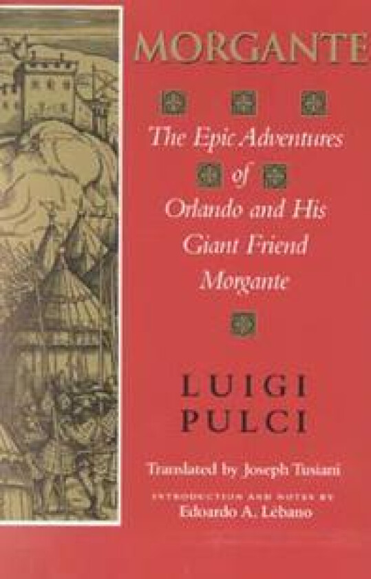 Morgante - Pulci, Luigi