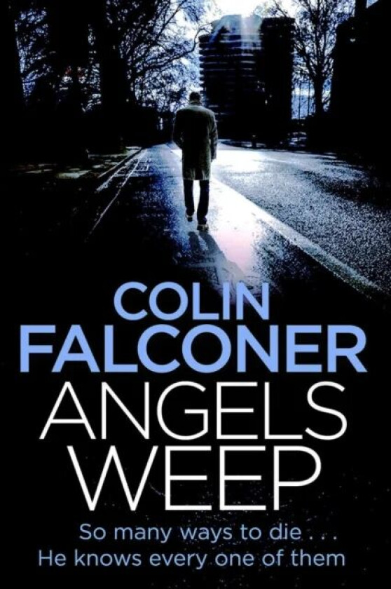 Angels Weep av Colin Falconer