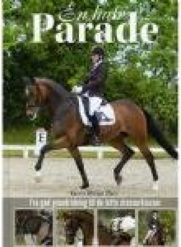 En halv parade Karina W. Olsen Språk: Dansk