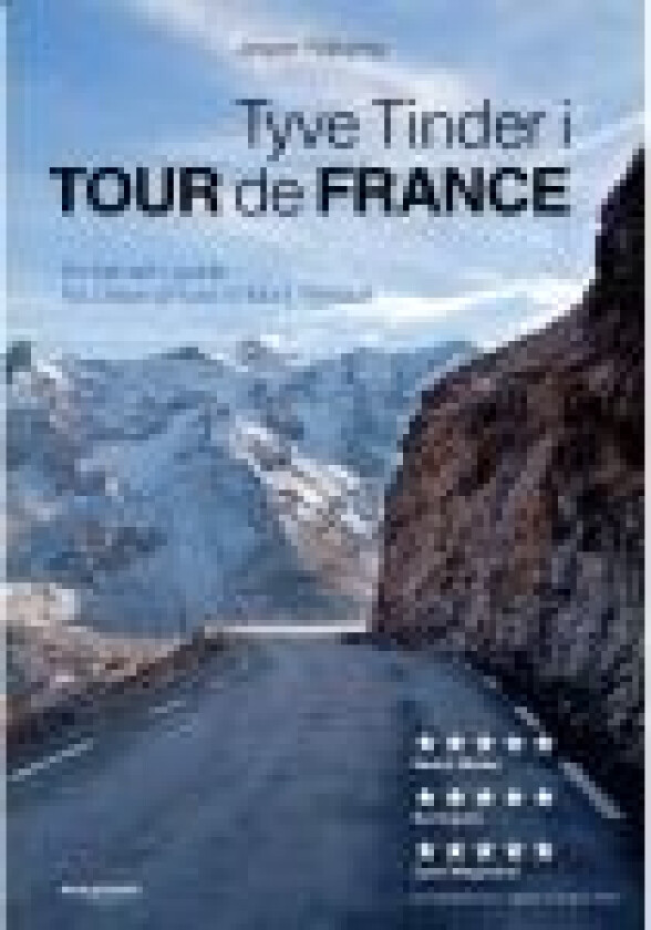 Tyve tinder i Tour de France Jesper Ralbjerg Språk: Dansk