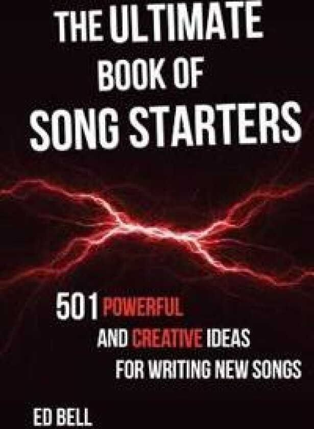 The Ultimate Book of Song Starters