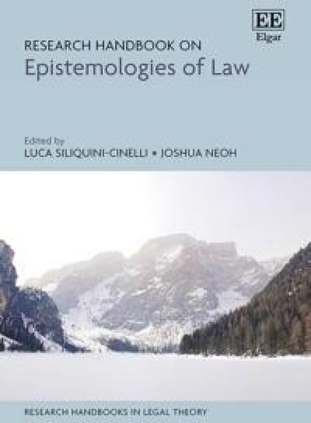 Research Handbook on Epistemologies of Law