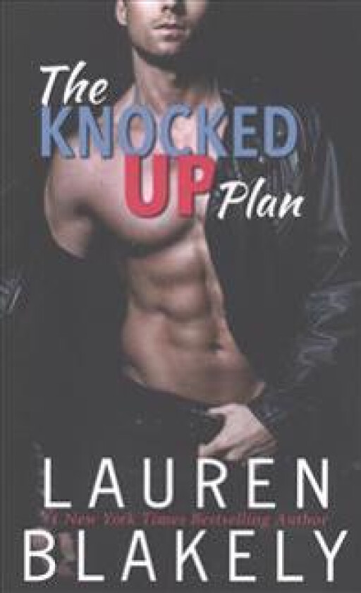 The Knocked Up Plan