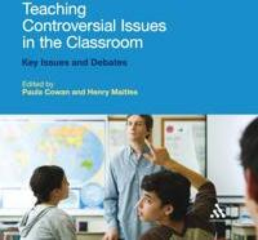 Teaching Controversial Issues in the Classroom
