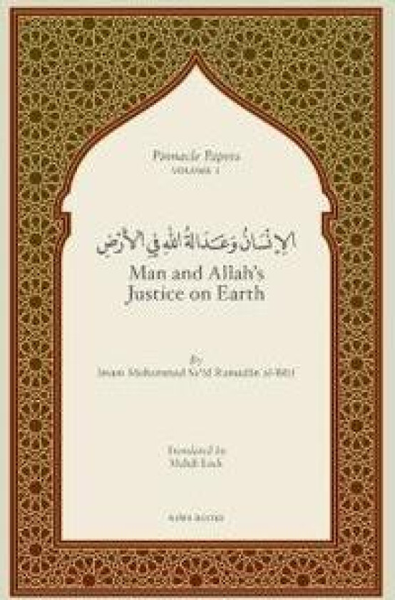 Man and Allah's Justice on Earth