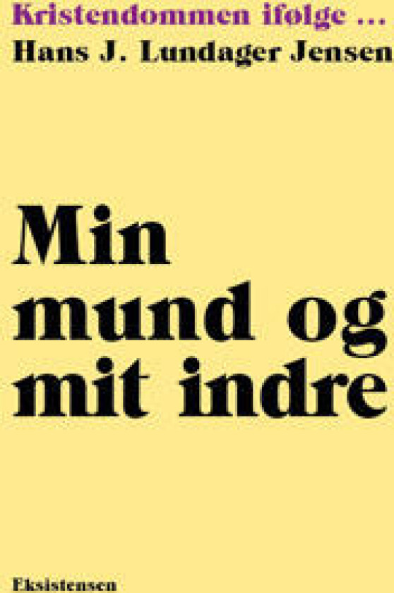 Min mund og mit indre