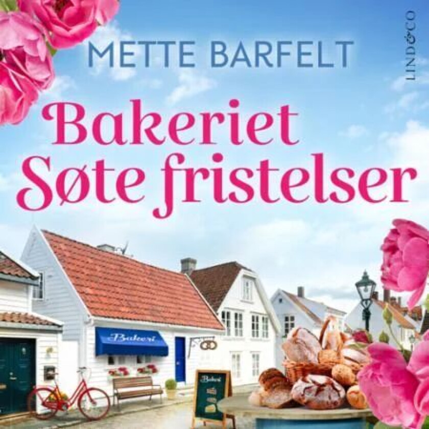 Bakeriet Søte fristelser av Mette Barfelt